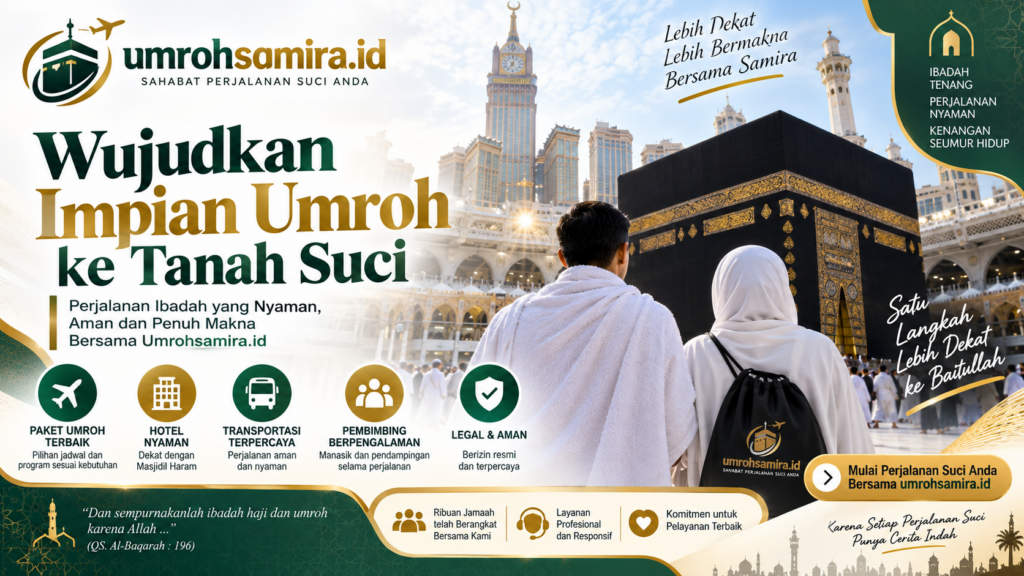 Panduan Persiapan Umroh agar Ibadah Lebih Nyaman dan Tenang